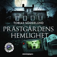Prästgårdens hemlighet - Tobias Söderlund