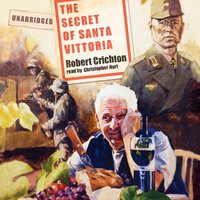 The Secret of Santa Vittoria: A Novel - Robert Crichton