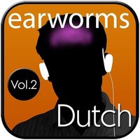 Rapid Dutch, Vol. 2 - Earworms Learning