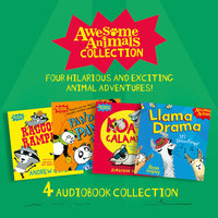 Awesome Animals Collection: Four hilarious and exciting animal adventures!: Racoon Rampage, Panda Panic, Koala Calamity, Llama Drama - Andrew Cope, Jamie Rix, Jonathan Meres, Rose Impey