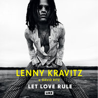 Let Love Rule - Lenny Kravitz, David Ritz