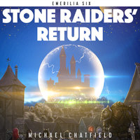Stone Raiders' Return - Michael Chatfield