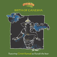Birth Of Ganesha - Shobha Viswanath