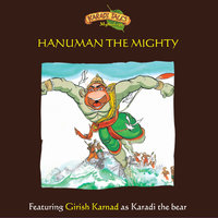 Hanuman the Mighty - Shobha Viswanath