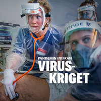 Viruskriget - Pandemin inifrån - Nicklas Hammarström, Magnus Falkehed, Niclas Hammarström