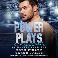 Power Plays & Straight A's - Eden Finley, Saxon James