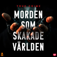 Morden som skakade världen - Orage Forlag