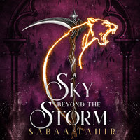 A Sky Beyond the Storm - Freddie Gaminara, Sabaa Tahir