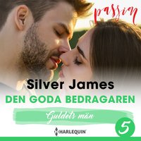 Den goda bedragaren - Silver James