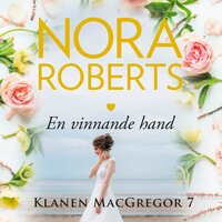 En vinnande hand - Nora Roberts