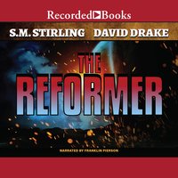 The Reformer - S.M. Stirling, David Drake