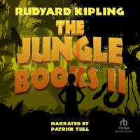 The Jungle Books II - Rudyard Kipling