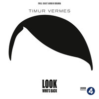 Look Who's Back (Audiodrama) - Timur Vermes