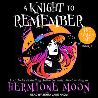 A Knight to Remember - Hermione Moon