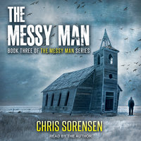 The Messy Man - Chris Sorensen