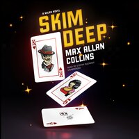 Skim Deep: A Nolan Novel - Max Allan Collins