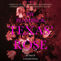 Texas' rose - Dy Plambeck