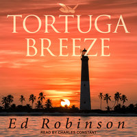 Tortuga Breeze - Ed Robinson