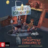 Familjen Knyckertz och gipskattens förbannelse - Per Gustavsson, Anders Sparring