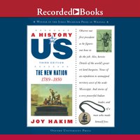 The New Nation: Book 4 (1789-1850) - Joy Hakim