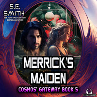 Merrick’s Maiden - S.E. Smith