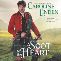 A Scot to the Heart - Caroline Linden