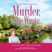 Murder, She Wrote: Killing in a Koi Pond - Terrie Farley Moran, Jessica Fletcher