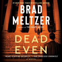 Dead Even: A Novel - Brad Meltzer