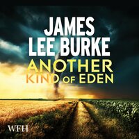 Another Kind of Eden - James Lee Burke