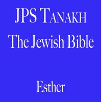 Esther - The Jewish Publication Society