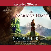 A Warrior's Heart - Misty M. Beller