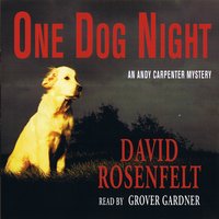 One Dog Night - David Rosenfelt