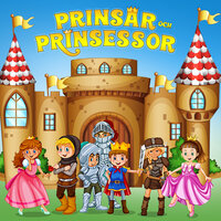 Prinsar och prinsessor - Okänd författare