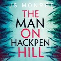 The Man on Hackpen Hill - J.S. Monroe