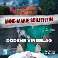 Dödens vingslag - Anne-Marie Schjetlein