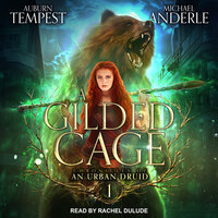 A Gilded Cage - Michael Anderle, Auburn Tempest