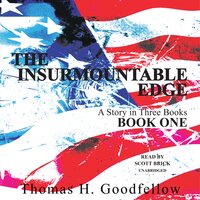 The Insurmountable Edge - Thomas H. Goodfellow