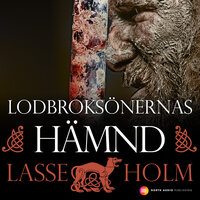 Lodbroksönernas hämnd - Lasse Holm