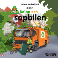 Bojan och sopbilen - Johan Anderblad