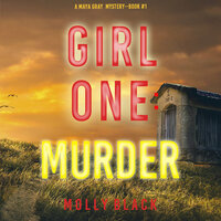 Girl One: Murder - Molly Black