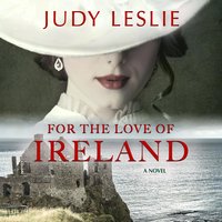 For the Love of Ireland - Judy Leslie
