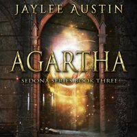 Agartha: Journey to middle earth, visit Atlantis, and have a second chance at romance. - Jaylee Austin
