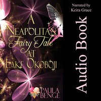 A Neapolitan Fairy Tale at Lake Okoboji - Paula Benge
