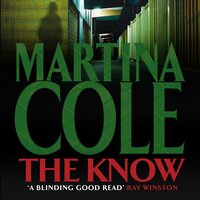 The Know: her child is missing but someone knows the truth - Martina Cole