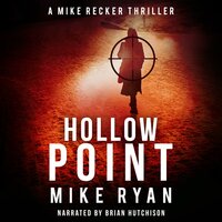 Hollow Point - Mike Ryan