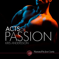 Acts of Passion - Kris Andersson