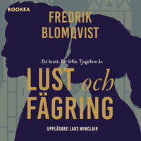 Lust och fägring - Fredrik Blomqvist