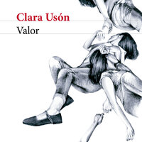 Valor - Clara Usón
