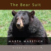 The Bear Suit (Unabridged) - Marta Maretich