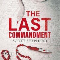 The Last Commandment - Scott Shepherd